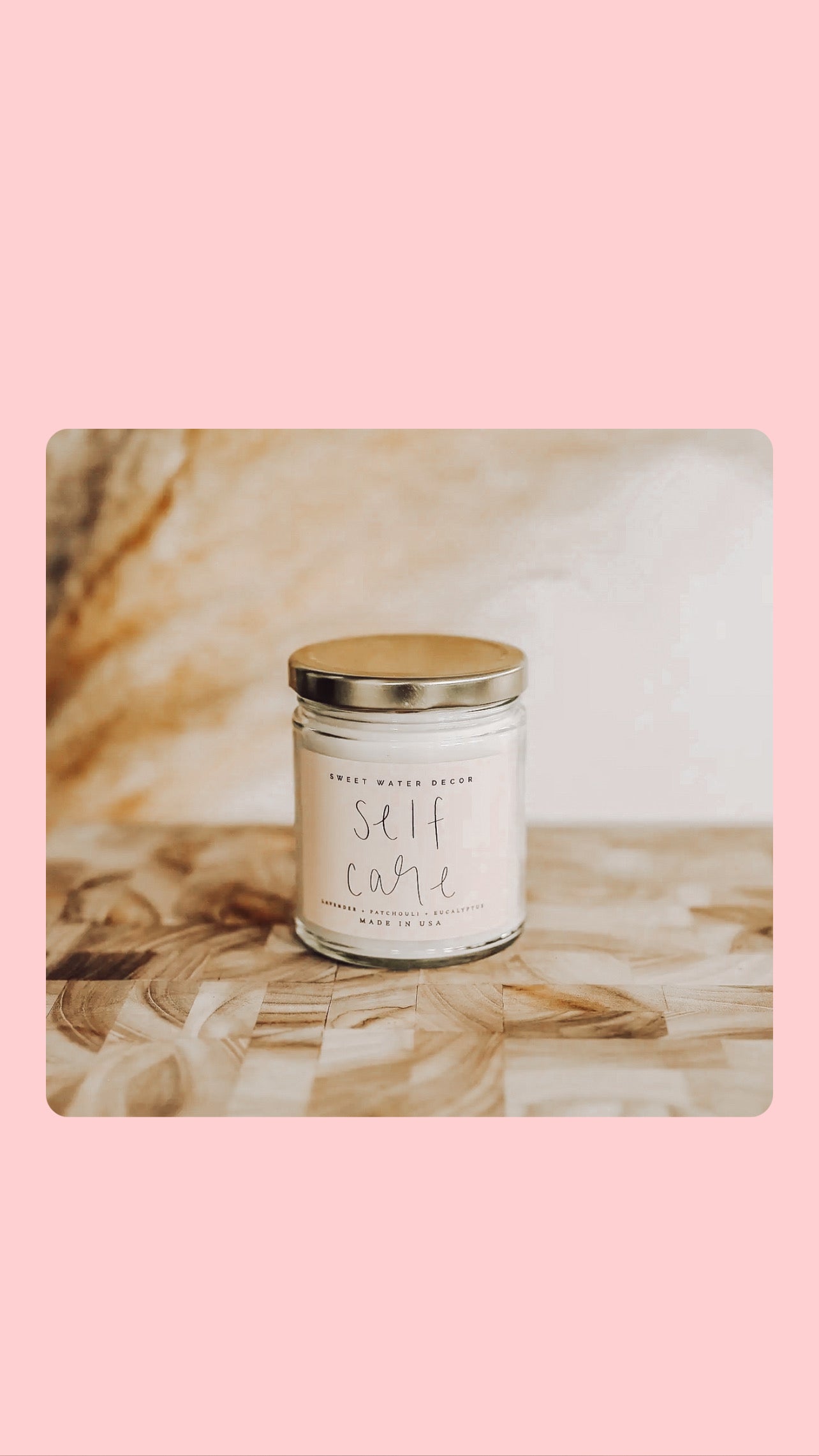 Self Care 9 oz Soy Candle